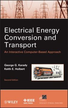Electrical Energy Conversion And Transport: An Interactive Computer-Based Approach