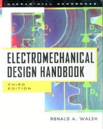 Electromechanical Design Handbook, 3rd Edition