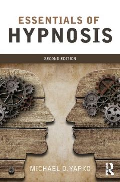 Essentials Of Hypnosis, 2Nd Edition