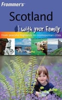 Frommer’S Scotland With Your Family