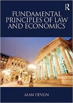 Fundamental Principles Of Law And Economics