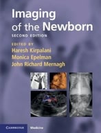 Imaging Of The Newborn, 2nd Edition