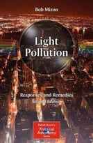 Light Pollution: Responses And Remedies, 2nd Edition