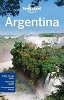 Lonely Planet Argentina, 9th Edition
