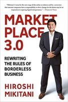 Marketplace 3.0: Rewriting The Rules Of Borderless Business