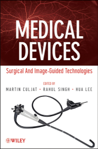 Medical Devices: Surgical And Image-Guided Technologies