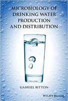 Microbiology Of Drinking Water Production And Distribution