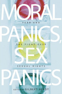Moral Panics, Sex Panics: Fear And The Fight Over Sexual Rights