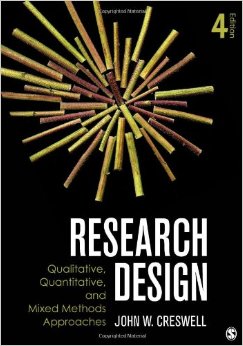Research Design: Qualitative, Quantitative, And Mixed Methods Approaches, 4Th Edition