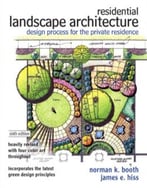 Residential Landscape Architecture: Design Process For The Private Residence, 6th Edition
