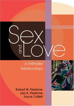 Sex And Love In Intimate Relationships