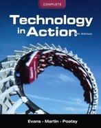 Technology In Action, Complete, 8th Edition