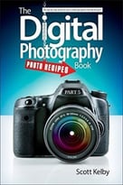 The Digital Photography Book: Photo Recipes
