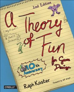 Theory Of Fun For Game Design, 2Nd Edition