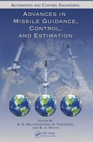 Advances In Missile Guidance, Control, And Estimation