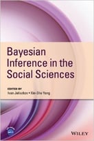 Bayesian Inference In The Social Sciences