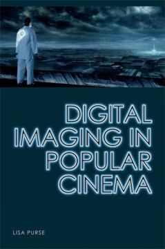 Digital Imaging In Popular Cinema