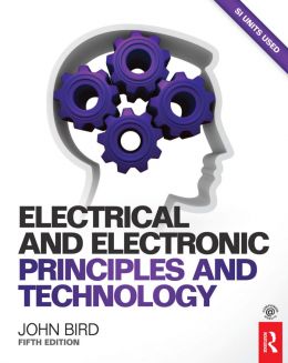 Electrical And Electronic Principles And Technology, 5Th Edition
