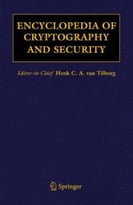 Encyclopedia Of Cryptography And Security
