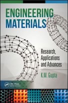 Engineering Materials: Research, Applications And Advances