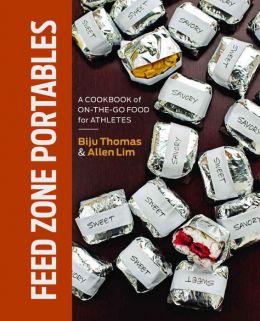 Feed Zone Portables: A Cookbook Of On-The-Go Food For Athletes
