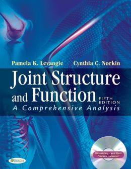 Joint Structure And Function: A Comprehensive Analysis, Fifth Edition