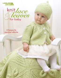 Knit Lace & Leaves For Baby