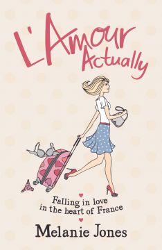 L’Amour Actually: Falling In Love In The Heart Of France
