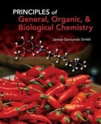 Principles Of General, Organic, & Biological Chemistry