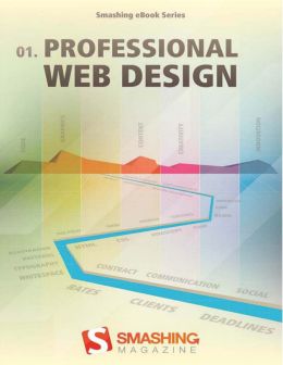 Professional Web Design: The Best Of Smashing Magazine