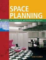 Space Planning For Commercial And Residential Interiors