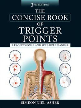 The Concise Book Of Trigger Points, 3Rd Edition