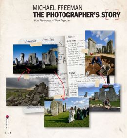 The Photographer’S Story: The Art Of Visual Narrative