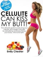 Cellulite Can Kiss My Butt