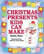 Christmas Presents Kids Can Make