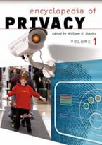 Encyclopedia Of Privacy