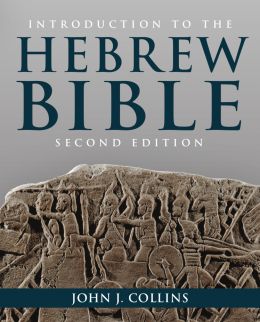 Introduction To The Hebrew Bible, Second Edition