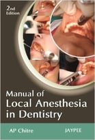 Manual Of Local Anesthesia In Dentistry, 2nd Edition