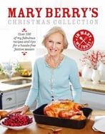 Mary Berry’S Christmas Collection