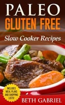 Paleo Gluten Free Slow Cooker Recipes