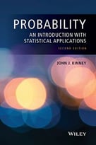 Probability: An Introduction With Statistical Applications, 2nd Edition