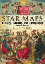 Star Maps: History, Artistry, And Cartography, 2nd Edition