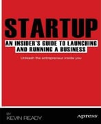 Startup: An Insider’S Guide To Launching And Running A Business