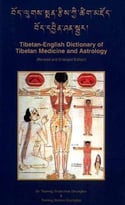 Tibetan-English Dictionary Of Tibetan Medicine And Astrology