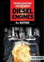 Troubleshooting And Repair Diesel Engines, 4th Edition