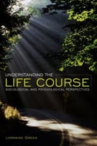 Understanding The Life Course