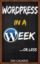 Wordpress In A Week …Or Less