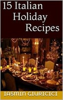 15 Italian Holiday Recipes