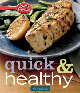 Betty Crocker Quick & Healthy