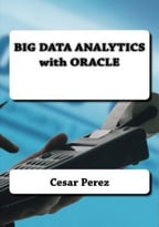 Big Data Analytics With Oracle